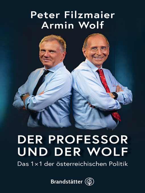 Title details for Der Professor und der Wolf by Univ. Prof. Dr. Peter Filzmaier - Available